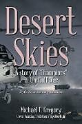 Kartonierter Einband Desert Skies von Michael T. Gregory
