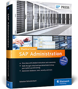 Fester Einband SAP AdministrationPractical Guide von Sebastian Schreckenbach