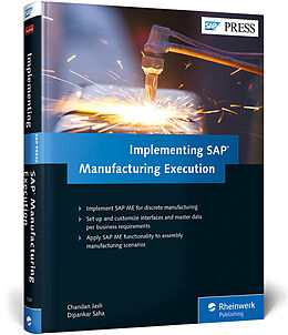 Fester Einband Implementing SAP Manufacturing Execution von Chandan Jash, Dipankar Saha