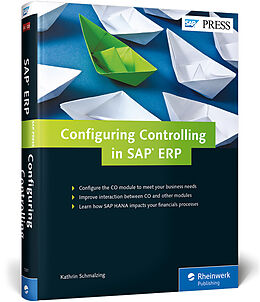 Fester Einband Configuring Controlling in SAP ERP von Kathrin Schmalzing