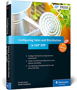 Livre Relié Configuring Sales and Distribution in SAP ERP de Ricardo Lopez, Ashish Mohapatra