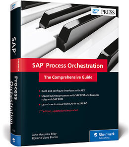 Livre Relié SAP Process Orchestration de John Mutumba Bilay, Roberto Viana Blanco