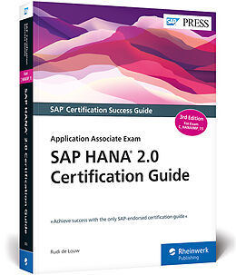 Kartonierter Einband SAP HANA 2.0 Certification Guide: Application Associate Exam von Rudi de Louw
