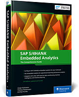 Fester Einband SAP S/4HANA Embedded Analytics von Jürgen Butsmann, Thomas Fleckenstein, Anirban Kundu