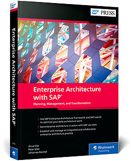 Couverture cartonnée Enterprise Architecture with SAP: Planning, Management, and Transformation de Anup Das, Peter Klee, Johannes Reichel