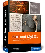 Kartonierter Einband PHP and MySQL von Christian Wenz, Tobias Hauser