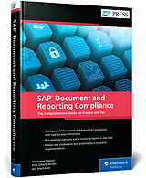 Fester Einband SAP Document and Reporting Compliance von Genevieve Watson, Eliza Alberts-Muller, Iain Macintosh