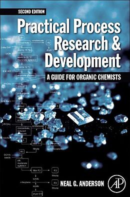 Couverture cartonnée Practical Process Research and Development  A guide for Organic Chemists de Anderson Neal G.