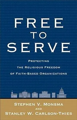 E-Book (epub) Free to Serve von Stephen V. Monsma