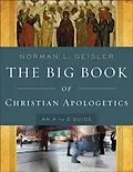 E-Book (epub) Big Book of Christian Apologetics von Norman L. Geisler