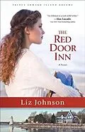 E-Book (epub) Red Door Inn (Prince Edward Island Dreams Book #1) von Liz Johnson