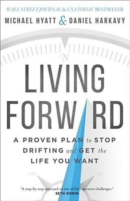 E-Book (epub) Living Forward von Michael Hyatt