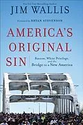 E-Book (epub) America's Original Sin von Jim Wallis