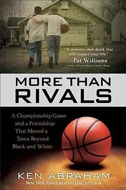 E-Book (epub) More Than Rivals von Ken Abraham