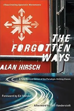 ePUB Forgotten Ways von Alan Hirsch
