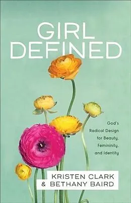 E-Book (epub) Girl Defined von Kristen Clark