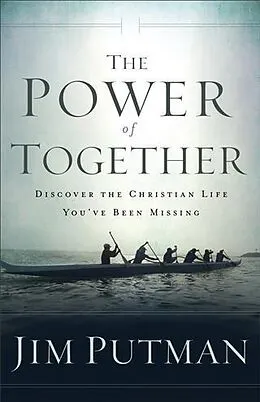 E-Book (epub) Power of Together von Jim Putman