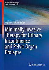 eBook (pdf) Minimally Invasive Therapy for Urinary Incontinence and Pelvic Organ Prolapse de Gopal H. Badlani