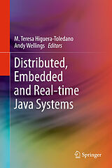 Couverture cartonnée Distributed, Embedded and Real-time Java Systems de 