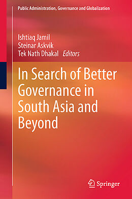 Couverture cartonnée In Search of Better Governance in South Asia and Beyond de 
