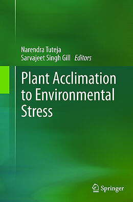 Kartonierter Einband Plant Acclimation to Environmental Stress von 