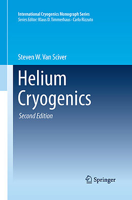 Couverture cartonnée Helium Cryogenics de Steven W. Van Sciver