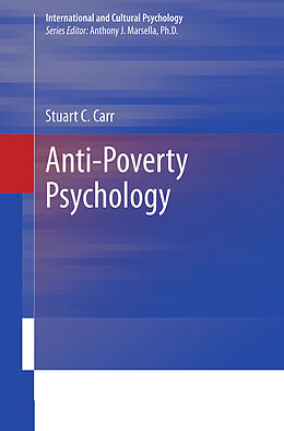 Couverture cartonnée Anti-Poverty Psychology de Stuart C. Carr