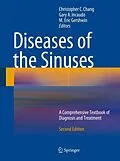 E-Book (pdf) Diseases of the Sinuses von Christopher C. Chang, Gary A. Incaudo, M. Eric Gershwin