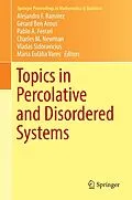 E-Book (pdf) Topics in Percolative and Disordered Systems von Alejandro Ramirez, Gerard Ben Arous, Pablo A. Ferrari