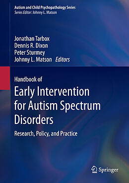 Livre Relié Handbook of Early Intervention for Autism Spectrum Disorders de 