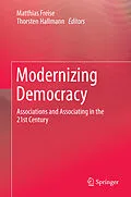 E-Book (pdf) Modernizing Democracy von Matthias Freise, Thorsten Hallmann