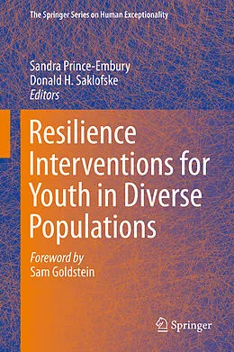 E-Book (pdf) Resilience Interventions for Youth in Diverse Populations von Sandra Prince-Embury, Donald H. Saklofske