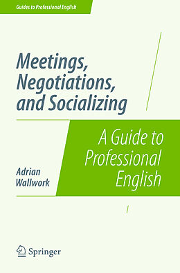 Couverture cartonnée Meetings, Negotiations, and Socializing de Adrian Wallwork