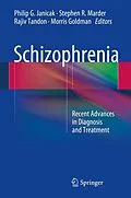 E-Book (pdf) Schizophrenia von Philip G. Janicak, Stephen R. Marder, Rajiv Tandon