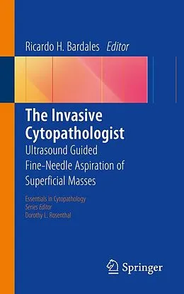 E-Book (pdf) The Invasive Cytopathologist von Ricardo H. Bardales