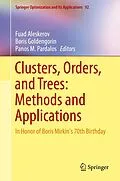 E-Book (pdf) Clusters, Orders, and Trees: Methods and Applications von Fuad Aleskerov, Boris Goldengorin, Panos M. Pardalos