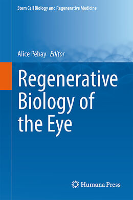 Livre Relié Regenerative Biology of the Eye de 