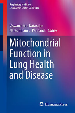 Livre Relié Mitochondrial Function in Lung Health and Disease de 