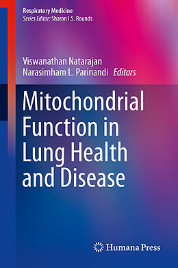 E-Book (pdf) Mitochondrial Function in Lung Health and Disease von 