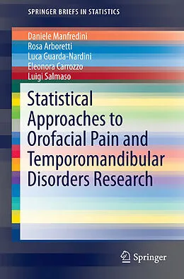 E-Book (pdf) Statistical Approaches to Orofacial Pain and Temporomandibular Disorders Research von Daniele Manfredini, Rosa Arboretti, Luca Guarda Nardini