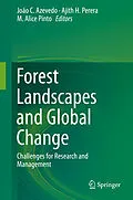 E-Book (pdf) Forest Landscapes and Global Change von João C. Azevedo, Ajith H. Perera, M. Alice Pinto