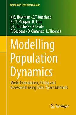 E-Book (pdf) Modelling Population Dynamics von K. B. Newman, S. T. Buckland, B. J. T. Morgan
