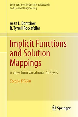 E-Book (pdf) Implicit Functions and Solution Mappings von Asen L. Dontchev, R. Tyrrell Rockafellar
