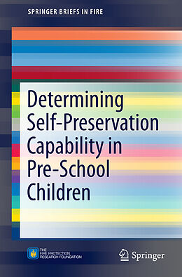Kartonierter Einband Determining Self-Preservation Capability in Pre-School Children von Anne S. Dederichs, Anca Taciuc