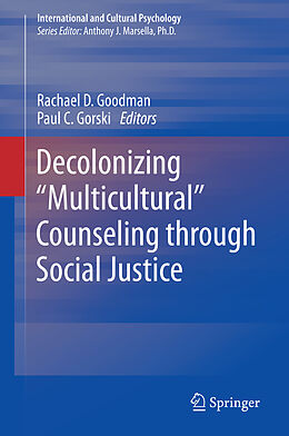 Livre Relié Decolonizing  Multicultural  Counseling through Social Justice de 