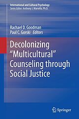 eBook (pdf) Decolonizing "Multicultural" Counseling through Social Justice de 