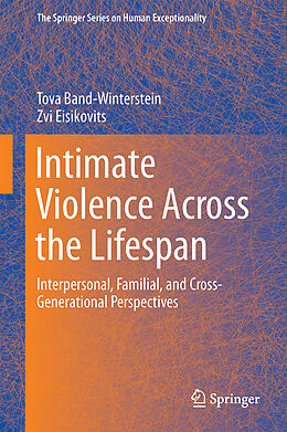 Livre Relié Intimate Violence Across the Lifespan de Zvi Eisikovits, Tova Band-Winterstein