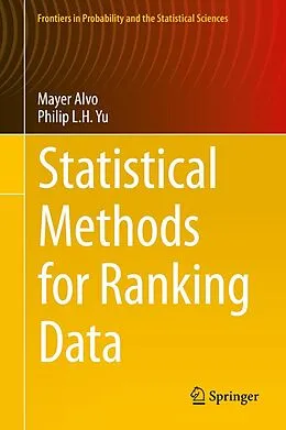 E-Book (pdf) Statistical Methods for Ranking Data von Mayer Alvo, Philip L. H. Yu