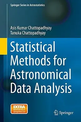 E-Book (pdf) Statistical Methods for Astronomical Data Analysis von Asis Kumar Chattopadhyay, Tanuka Chattopadhyay