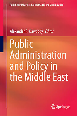 Livre Relié Public Administration and Policy in the Middle East de 